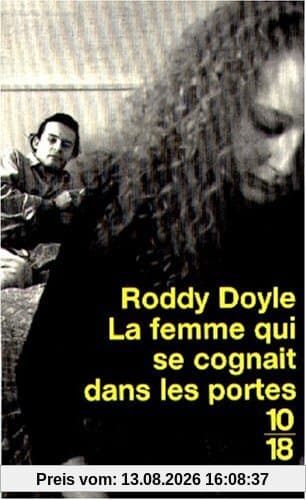 La femme qui se cognait dans les portes