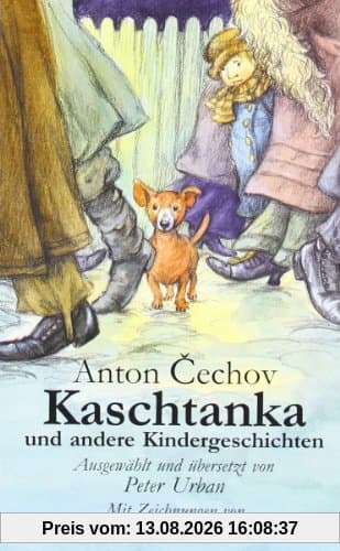 Kaschtanka und andere Kindergeschichten