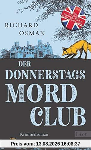Der Donnerstagsmordclub: Kriminalroman | Der Millionenerfolg aus England (Die Mordclub-Serie, Band 1)