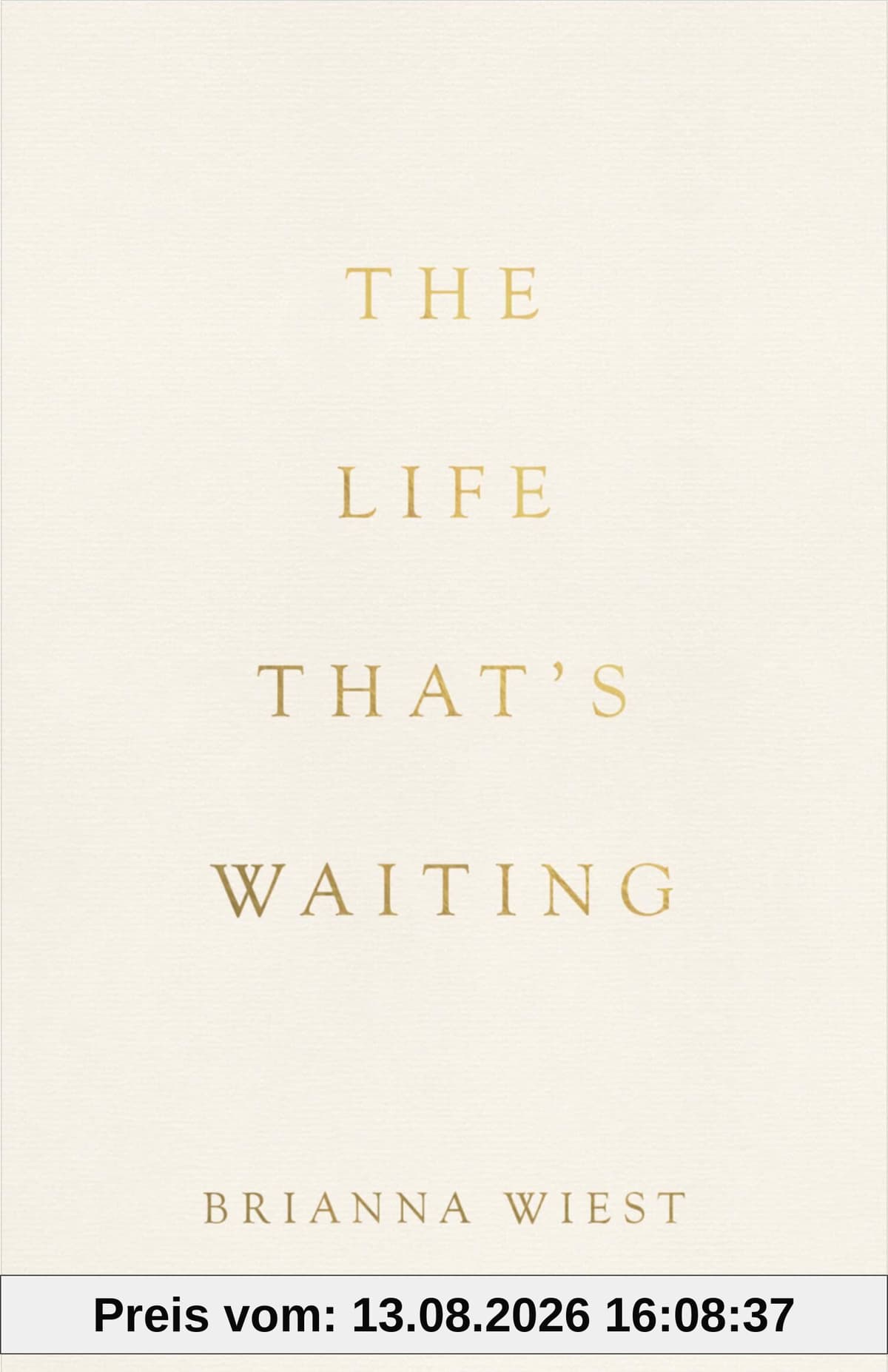 The Life That's Waiting