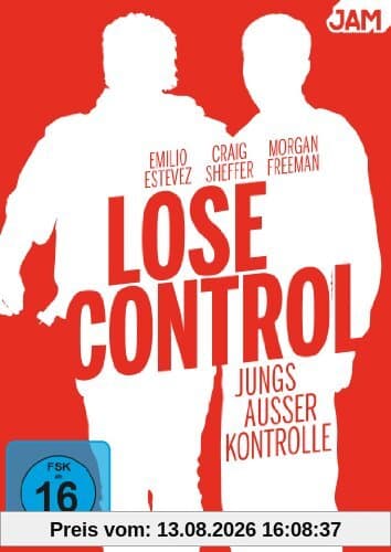 Lose Control - Jungs außer Kontrolle