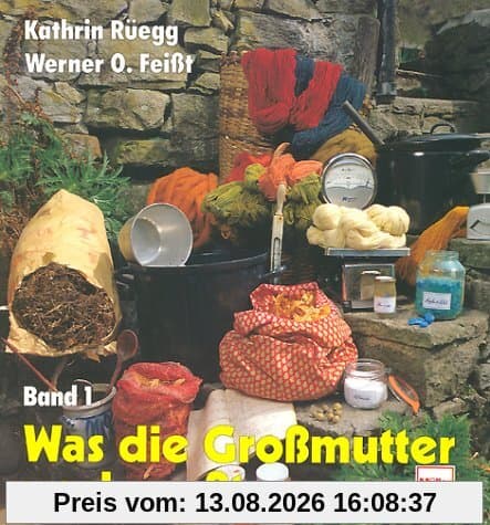 Was die Großmutter noch wußte