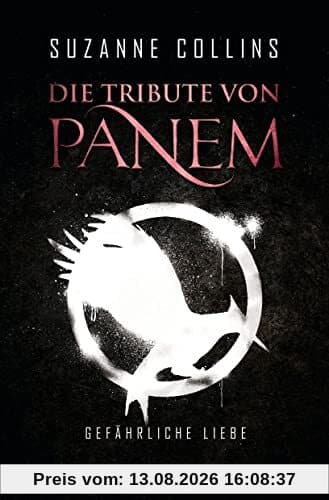 Die Tribute von Panem 2. Gefährliche Liebe
