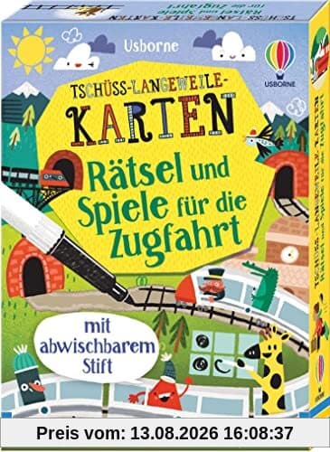 Tschüss-Langeweile-Karten: Rätsel und Spiele für die Zugfahrt: mit abwischbarem Stift (Tschüss-Langeweile-Reihe)