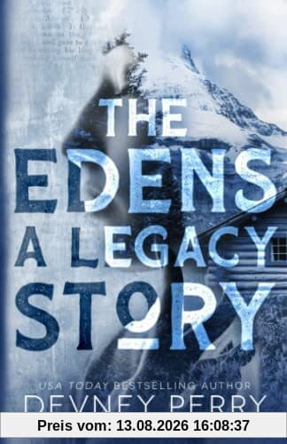 The Edens - A Legacy Story