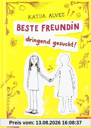 Beste Freundin dringend gesucht!: Roman für Kinder