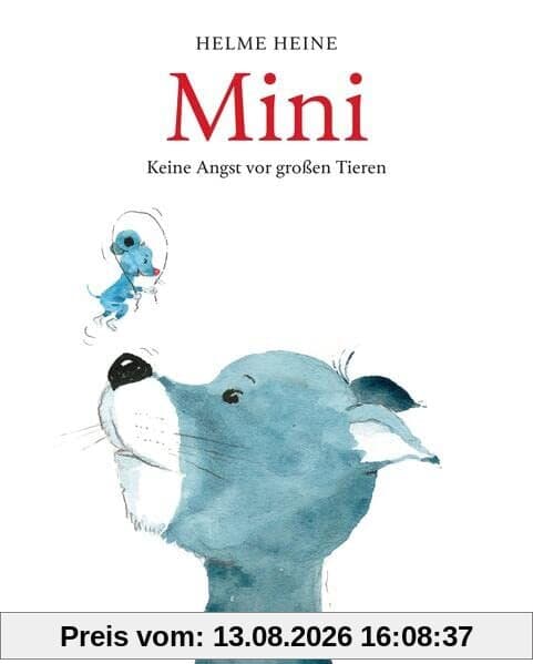Mini: Keine Angst vor großen Tieren (Kinderbücher)