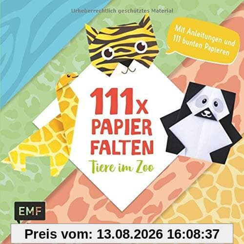 111 x Papierfalten – Tiere im Zoo: Bastelblock mit Anleitungen und 111 bunten Papieren zum Sofort-Loslegen – Für Kinder ab 5 Jahren