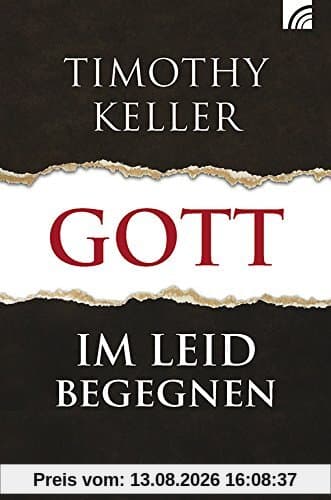 Gott im Leid begegnen