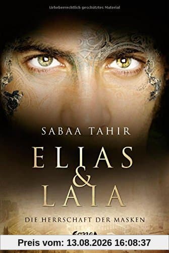 Elias & Laia - Die Herrschaft der Masken