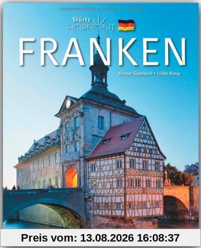 Horizont FRANKEN - 160 Seiten Bildband mit über 250 Bildern - STÜRTZ Verlag