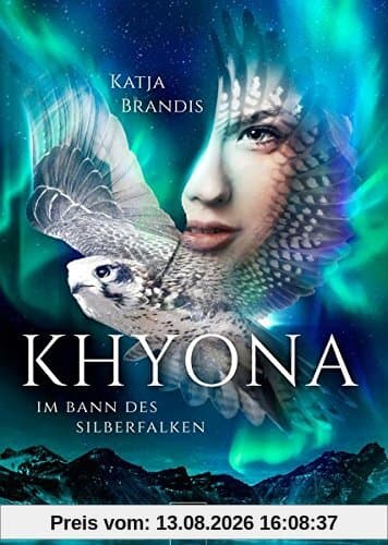 Khyona (1). Im Bann des Silberfalken