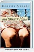 Salz auf unserer Haut. Bild Bestseller Bibliothek Band 25