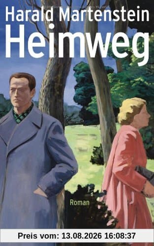 Heimweg: Roman