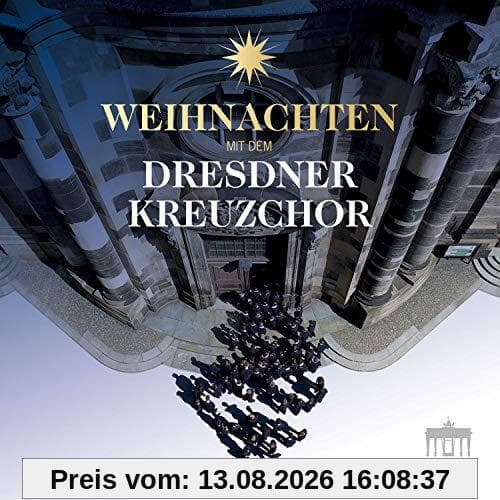 Weihnachten mit dem Dresdner Kreuzchor