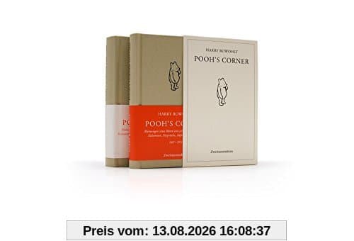 Pooh's Corner: Meinungen eines Bären von sehr geringem Verstand Kolumnen, Gespräche, Aufsätze und Berichte
