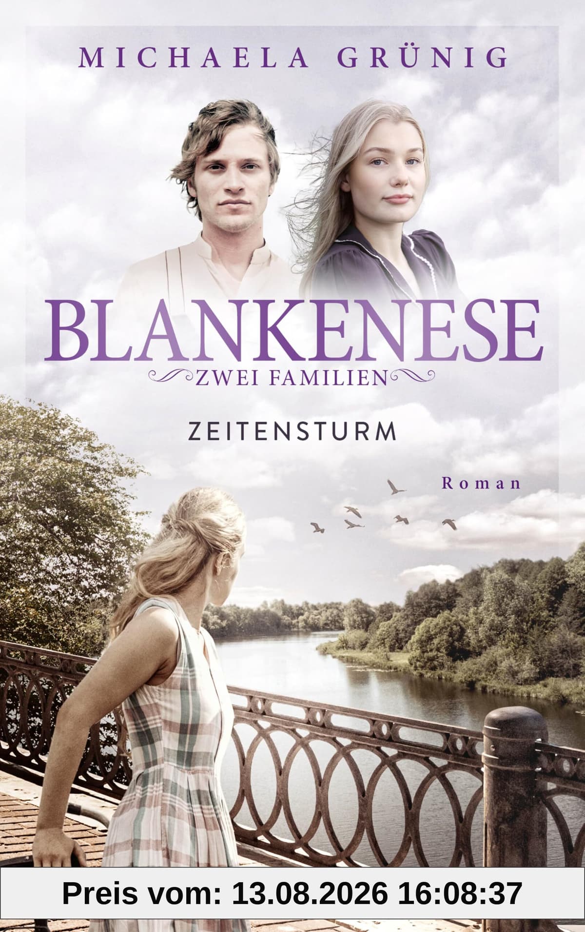 Blankenese - Zwei Familien: Zeitensturm | Ein fesselnder Roman über eine Generation im Aufbruch, über Ideale, Verrat und die Macht familiärer Bande – ... hochaktuell (Die Zeitenwende-Reihe, Band 3)