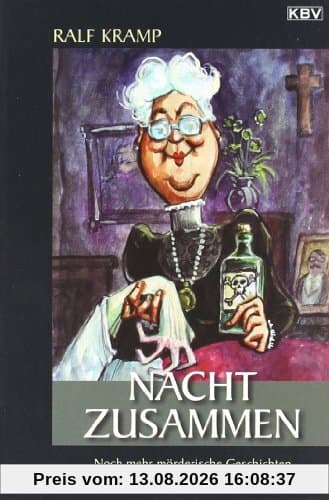 Nacht zusammen: Noch mehr mörderische Geschichten