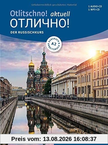 Otlitschno! aktuell A2: Der Russischkurs / Kurs- und Arbeitsbuch + 2 CDs