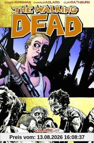 The Walking Dead Volume 11: Fear the Hunters