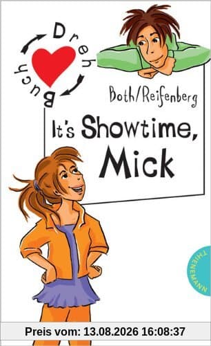 It's Showtime, Mick / It's Showtime, Nelli, aus der Reihe Freche Mädchen - freche Bücher