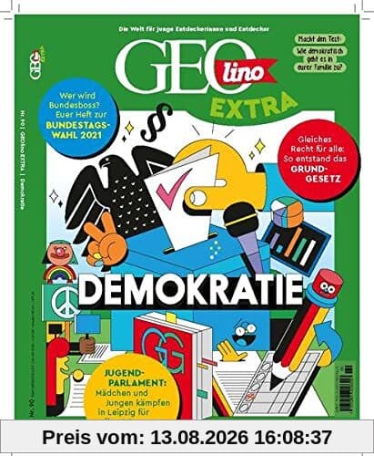 GEOlino Extra / GEOlino extra 90/2021 - Demokratie: Monothematisches Themenheft für kleine Abenteurer
