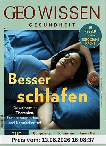 GEO Wissen Gesundheit / GEO Wissen Gesundheit 9/18 - Besser schlafen
