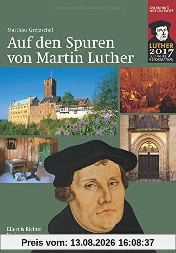 Auf den Spuren von Martin Luther