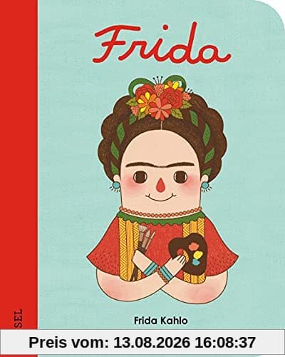 Frida Kahlo: Little People, Big Dreams. Mini