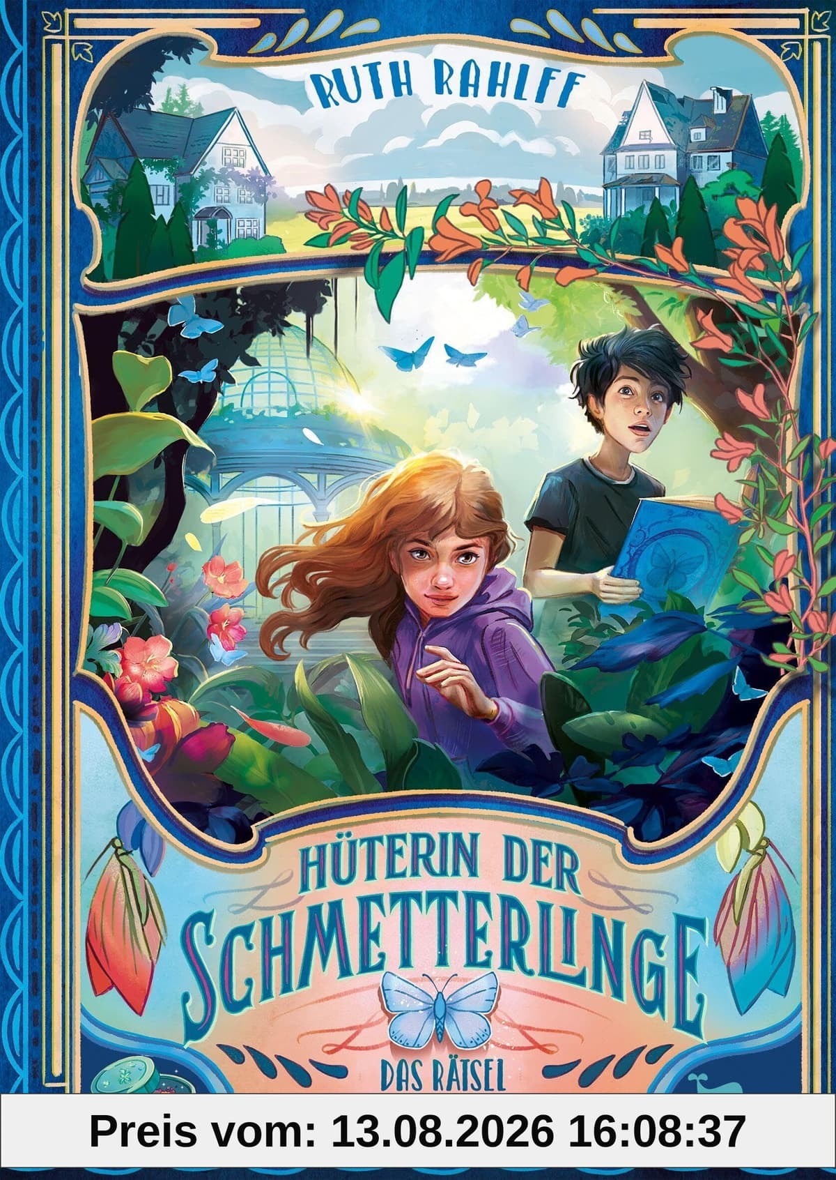Hüterin der Schmetterlinge - Das Rätsel der vergessenen Worte