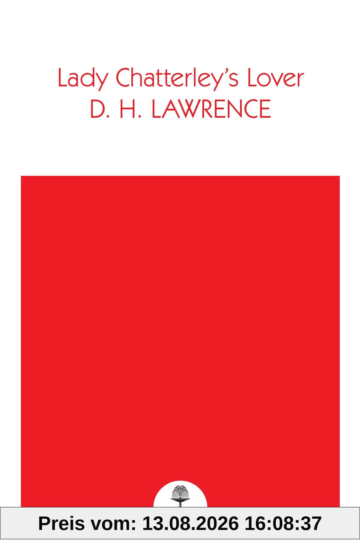 Lady Chatterley’s Lover (Collins Classics)