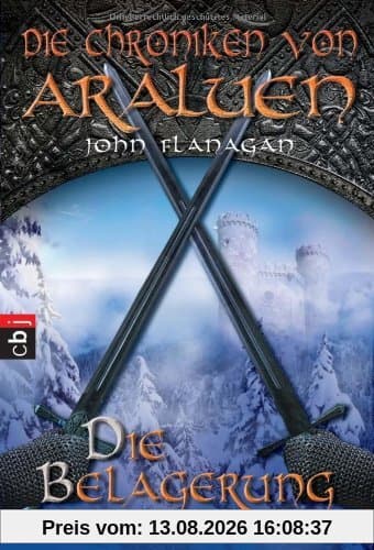 Die Chroniken von Araluen - Die Belagerung: Band 6
