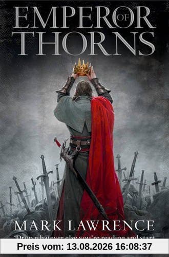 The Broken Empire 3. Emperor of Thorns