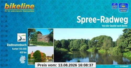 Bikeline Radtourenbuch, Spree- Radweg. Von der Quelle nach Berlin, wetterfest/reißfest