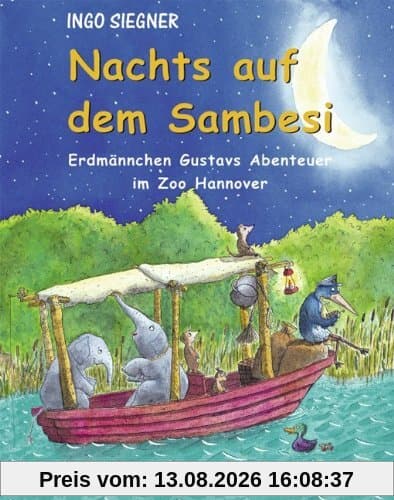 Nachts auf dem Sambesi: Erdmännchen Gustavs Abenteuer im Zoo Hannover