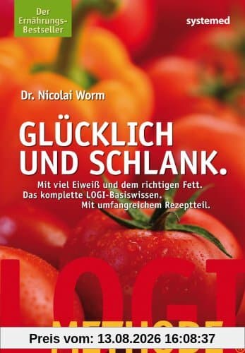 LOGI-Methode: Glücklich und schlank
