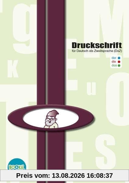 Druckschrift: für Deutsch als Zweitsprache