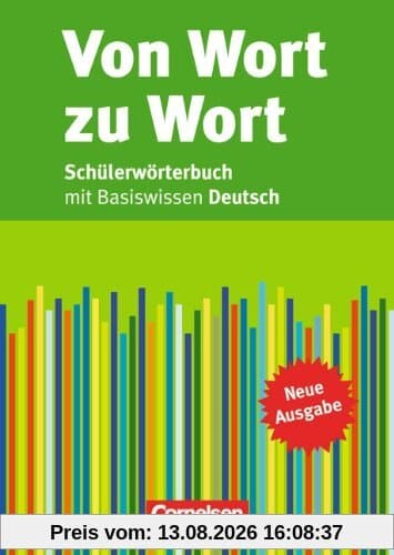 Von Wort zu Wort - Neue Ausgabe: Schülerwörterbuch: Flexibler Kunststoff-Einband: mit Basiswissen Deutsch