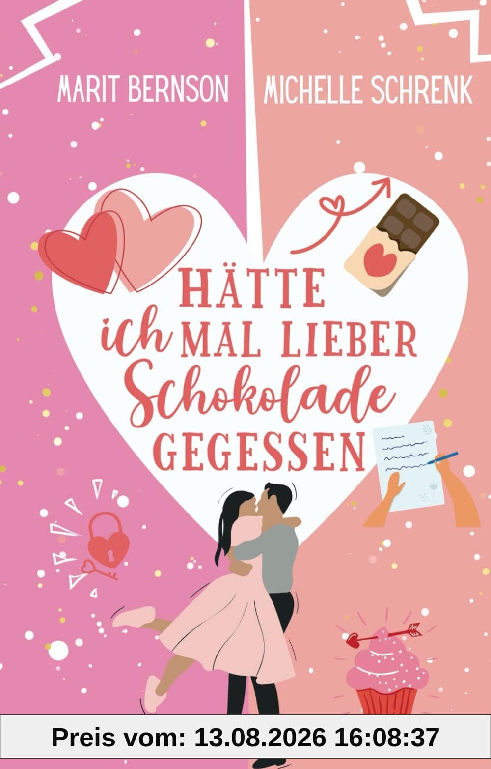 Hätte ich mal lieber Schokolade gegessen (Herzhaft verliebt, Band 2)