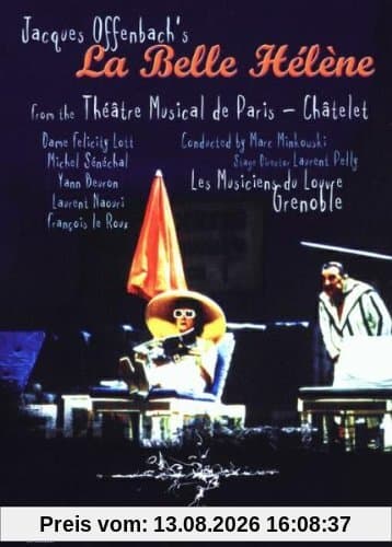 Offenbach, Jacques - La belle Hélène / Laurent Pelly, Les Musiciens du Louvre, Marc Minkowski (Théâtre du Châtelet)
