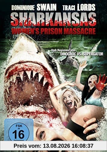 Sharkansas Women's Prison Massacre
