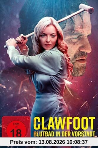 Clawfoot - Blutbad in der Vorstadt