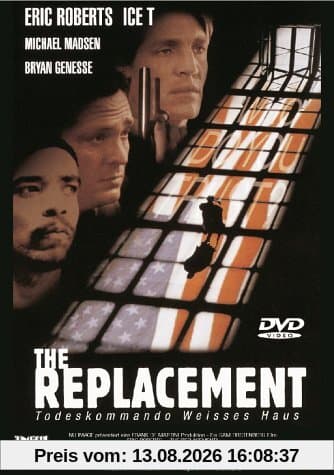 The Replacement - Todeskommando Weisses Haus