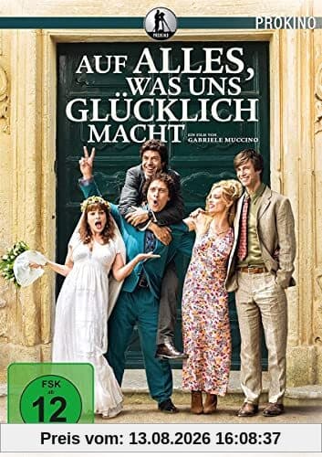 Auf alles, was uns glücklich macht