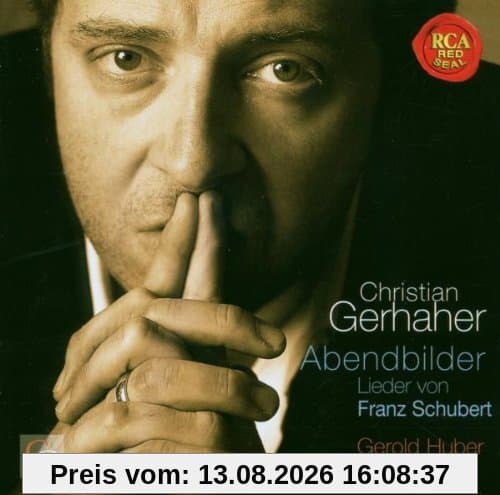 Abendbilder - Lieder von Franz Schubert