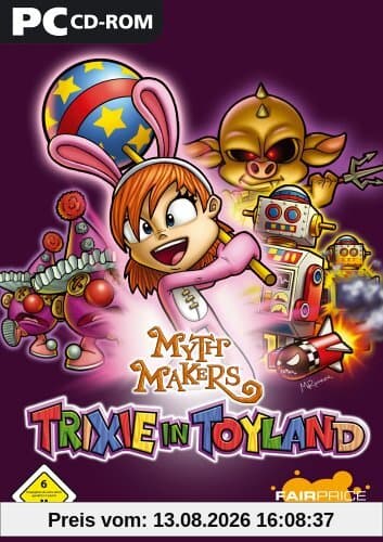 Myth Makers: Trixie in Toyland