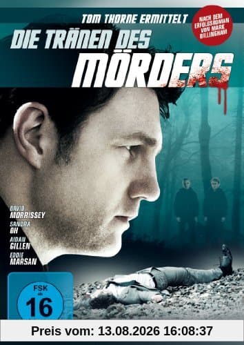 Die Tränen des Mörders - Tom Thorne ermittelt
