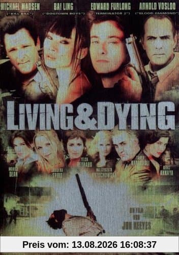 Living & Dying