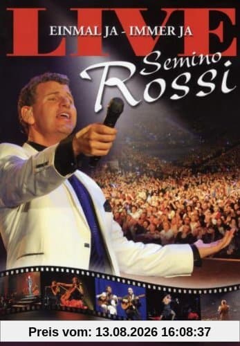 Semino Rossi - Einmal ja - Immer ja (Live) (2DVD + 2CD)