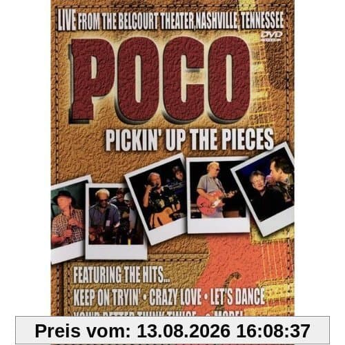 Poco - Pickin' Up the Pieces - Live from the Belcourt Theater, Nashville, Tennessee